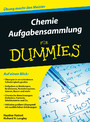 Chemie Aufgabensammlung für Dummies