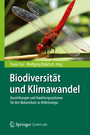 Biodiversität und Klimawandel - Auswirkungen und Handlungsoptionen für den Naturschutz in Mitteleuropa