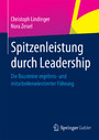 Spitzenleistung durch Leadership - Die Bausteine ergebnis- und mitarbeiterorientierter Führung
