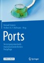 Ports - Versorgungsstandards - Implantationstechniken - Portpflege