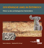 Der römische Limes in Österreich - Führer zu den archäologischen Denkmälern