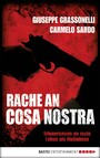 Rache an Cosa Nostra - Erinnerungen an mein Leben als Mafiaboss